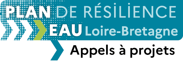 Plan de résilience Eau Loire-Bretagne - Vous aider à agir - Appels à projets